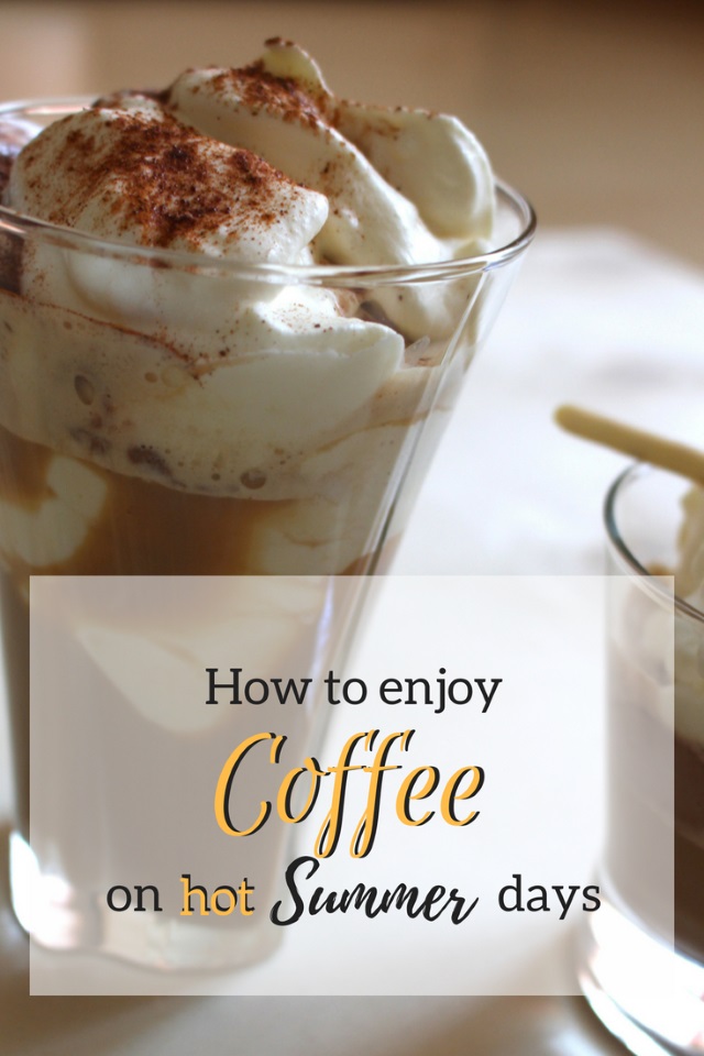 How to enjoy coffee on hot summer days – 5 Eiskaffee Rezepte