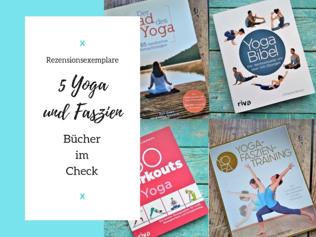 5 Yoga Und Faszien Bucher Im Check