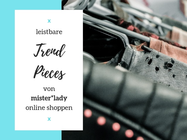 leistbare Trend Pieces von mister*lady online shoppen