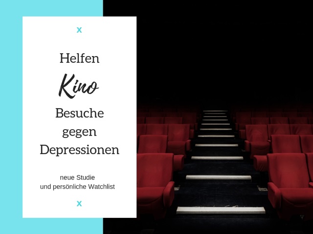 Warum du unbedingt öfter ins Kino gehen solltest