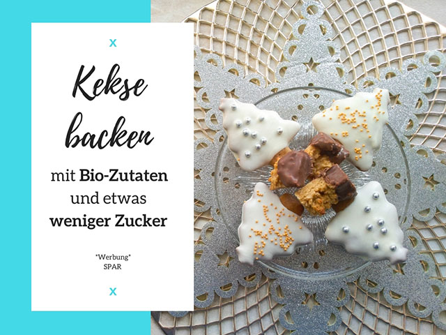 Kekse backen mit Bio-Zutaten und etwas weniger Zucker